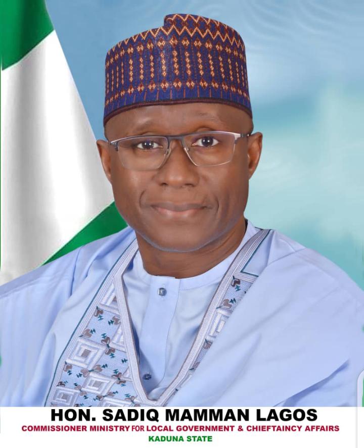 Kaduna Commissioner Mamman Lagos, Beacon Of Vision, Hope For Grassroots, Says Aide